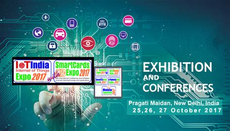 SmartCards Expo 2017 with IoT India Expo 2017 